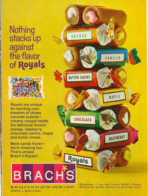 1970 ad for Brach's Royals, with a stack of candy showing all the flavors.