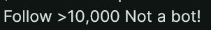 Text from a Bluesky profile: "Follow >10,000 Not a bot!"