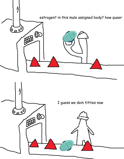 estrogen? in this male assigned body? how queer

i guess we doin titties now