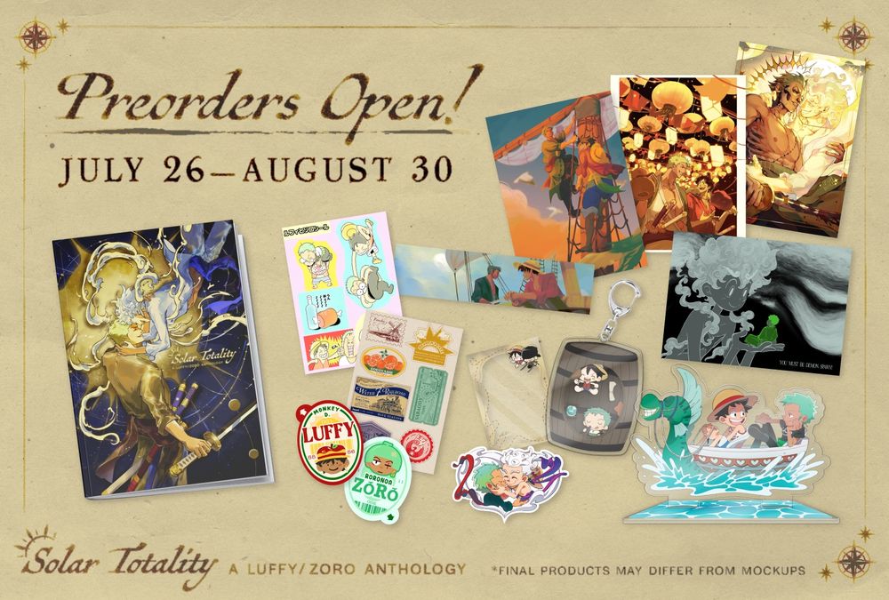 Compilation of the Solar Totality anthology and various included merch items: stickers, a bookmark, acrylic keychain, acrylic standee and prints. Text: Preorders open! July 26–August 30. *Final products may differ from mockups.
