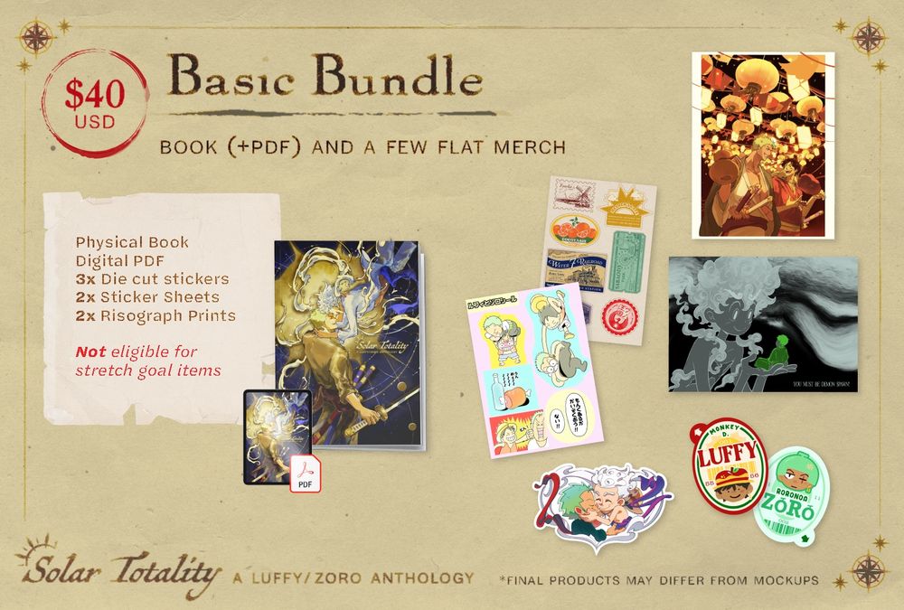 $40 USD – Basic $40 USD – Basic Bundle: Book (+PDF) and a few flat merch. *Final products may differ from mockups.