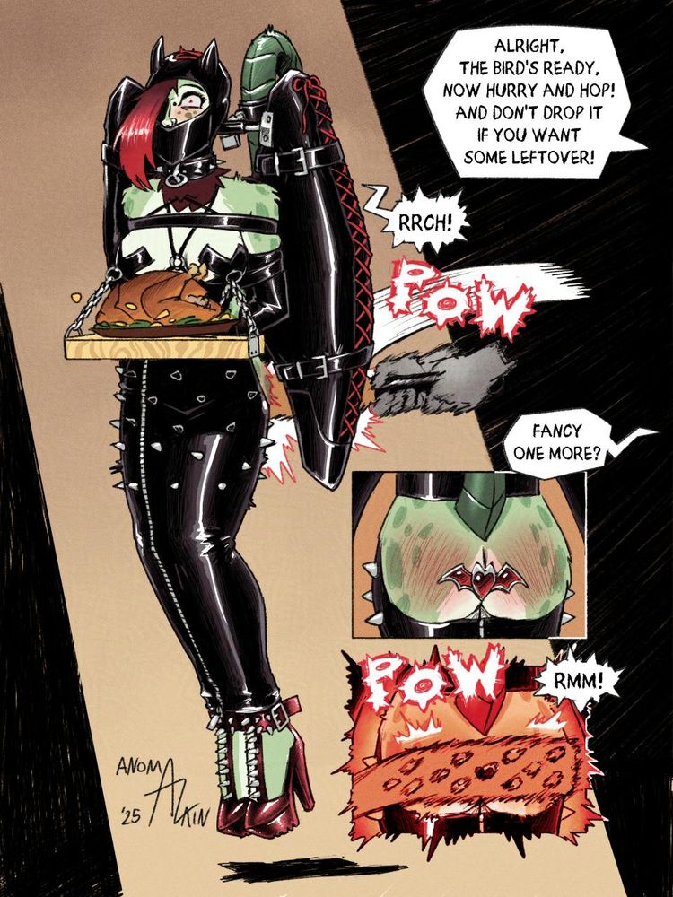 Crimson the manticore is participating in Spanksgivings. She's bound in straps and a hobble skirt, her wings encased in wingbinders, she's also gagged with a leather hood. Her only clothes are her spiked collar and her red high heels. She carries a wooden board held with a strap and chains connected to cross pasties covering her nipples. On the board lies a cooked turkey on a plate.

The hobble skirt is open on the backside, leaving Crimson's butt exposed. The raised tail shows a bat-shaped buttplug.

Crimson's ordered to bring the turkey to the dinner table. As a form of "encouragement", Crimson's getting spanked by disembodied hands wielding a wooden paddle straight onto her sorry butt and buttplug. Much to her kinky pleasure!

- Voice : Alright, the bird's ready, now hurry and hop! And don't drop it if you want some leftover!
- (sound of paddling) POW
- Crimson (gagged) : RRCH!
- Voice : Fancy one more?
- (more paddling) POW
- Crimson (gagged) : RMM!