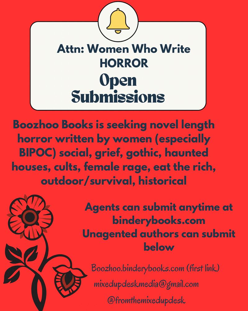 Boozhoo books is open for submissions for horror written by women (particularly BIPOC) links for agents and unagented authors to submit are in bio)
