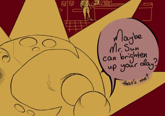Zooming in to Sun's face as he continues talking, we can see just past him and between his rays, back over to Danielle and one of the daycare assistants as Sun offers more comfort. "Maybe Mr. Sun can brighten up your day?" With a little "that's me!" under his breath.