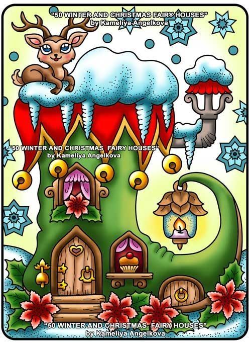 An elf's shoe fairy house with a chimney and a small lantern hanging from the top of the shoe. Some poinsettia flowers growing in front of the house. Festive decorations on the two windows. A small reindeer is resting on the snow covered roof before it flies away. Snowflakes are falling from the morning sky. This is a digitally (manually) colored illustration from the hand-drawn coloring book: "50 WINTER AND CHRISTMAS FAIRY HOUSES" (8.5×11 inch format) by Kameliya Angelkova