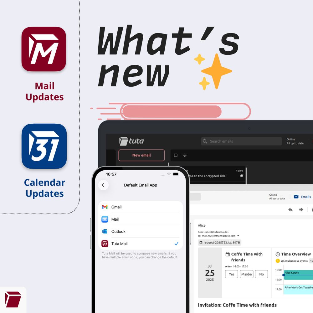 Title: What's new

Images: Phone image with default mails apps on iOS, Tuta included & screenshot of Tuta Calendar invitation with Time Overview