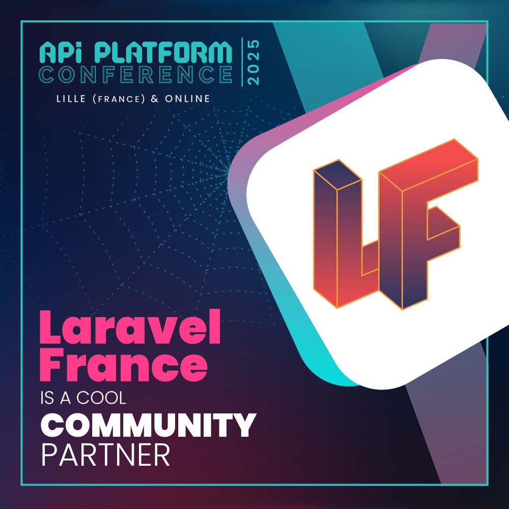 Laravel France is a cool community partner

