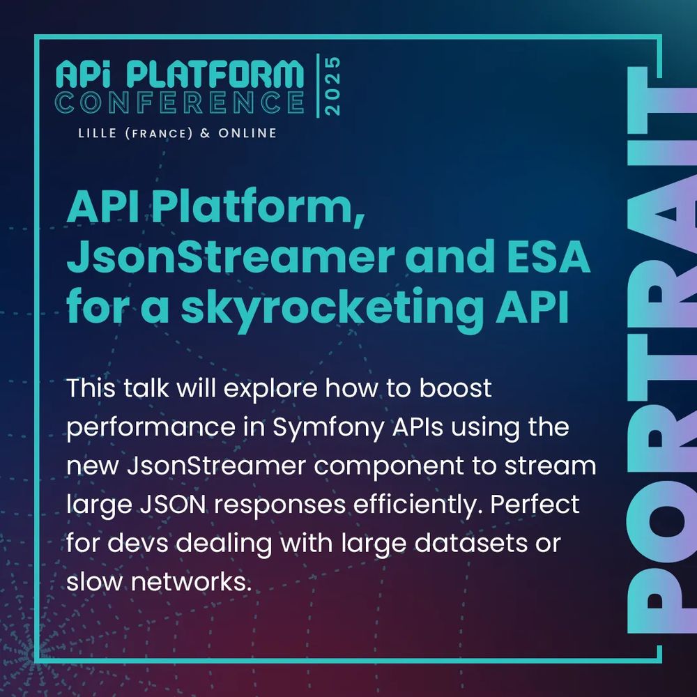 This talk will explore how to boost performance in Symfony APIs using the new JsonStreamer component to stream large JSON responses efficiently. Perfect for devs dealing with large datasets or slow networks.
