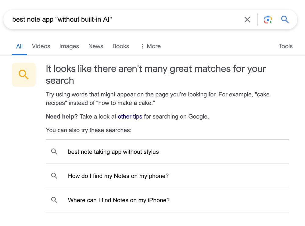 Screenshot of results returned from a Google search for note-taking app *without* AI. Results read "It looks like there aren't many great matches for your search."