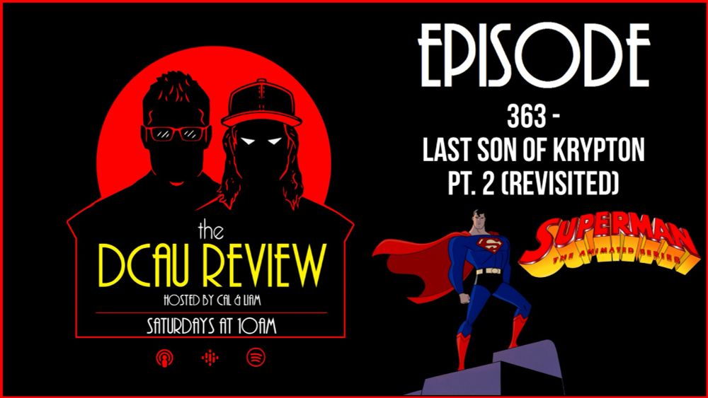 A thumbnail for our review of the Superman: TAS episode, “the Last Son of Krypton” Pt. 2! Available now on your fav podcast platforms