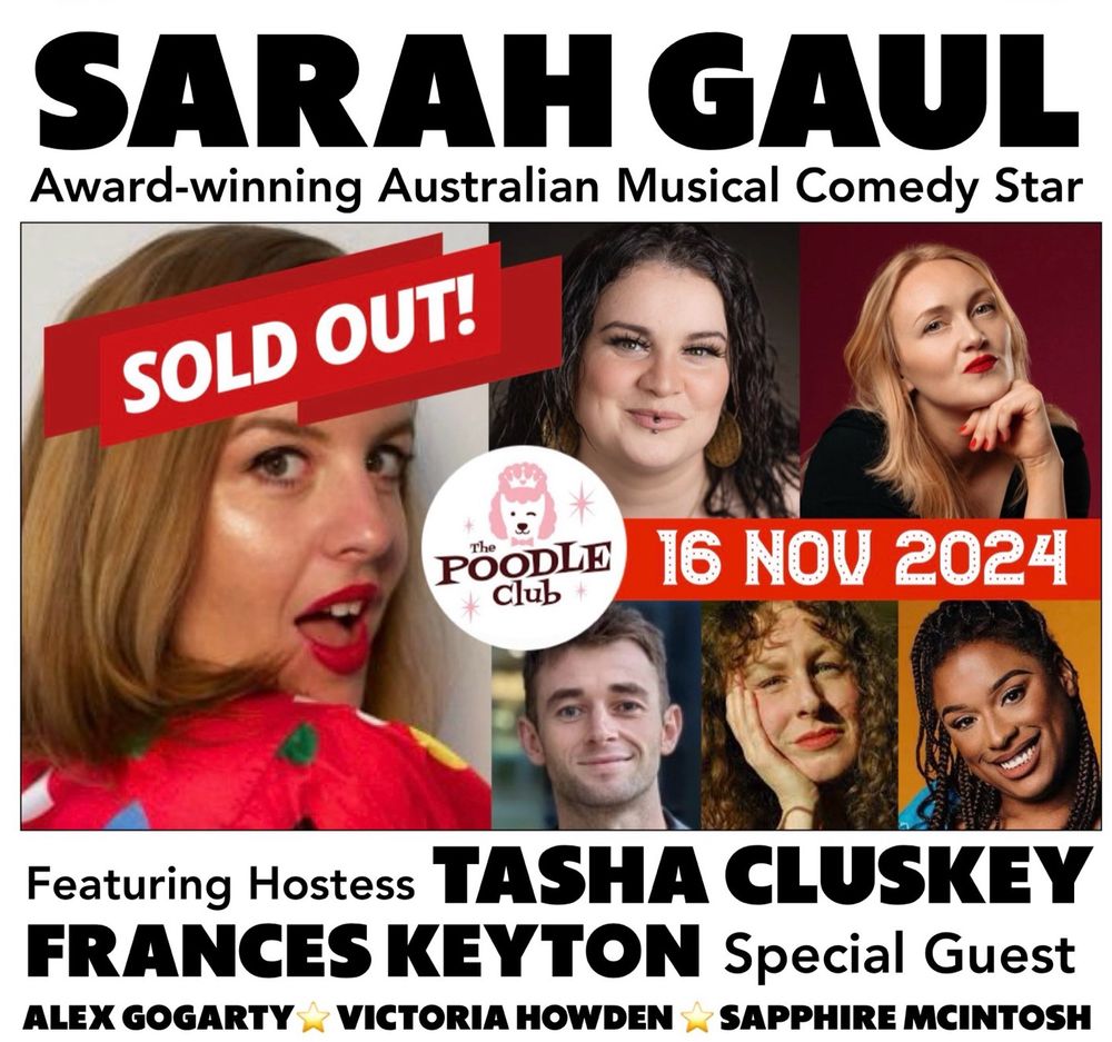 Poster for comedy show with photos of comedians Sarah Gaul, Tasha Cluskey, Frances Keyton, Alex Gogarty, Victoria Howden and Sapphire McIntosh.