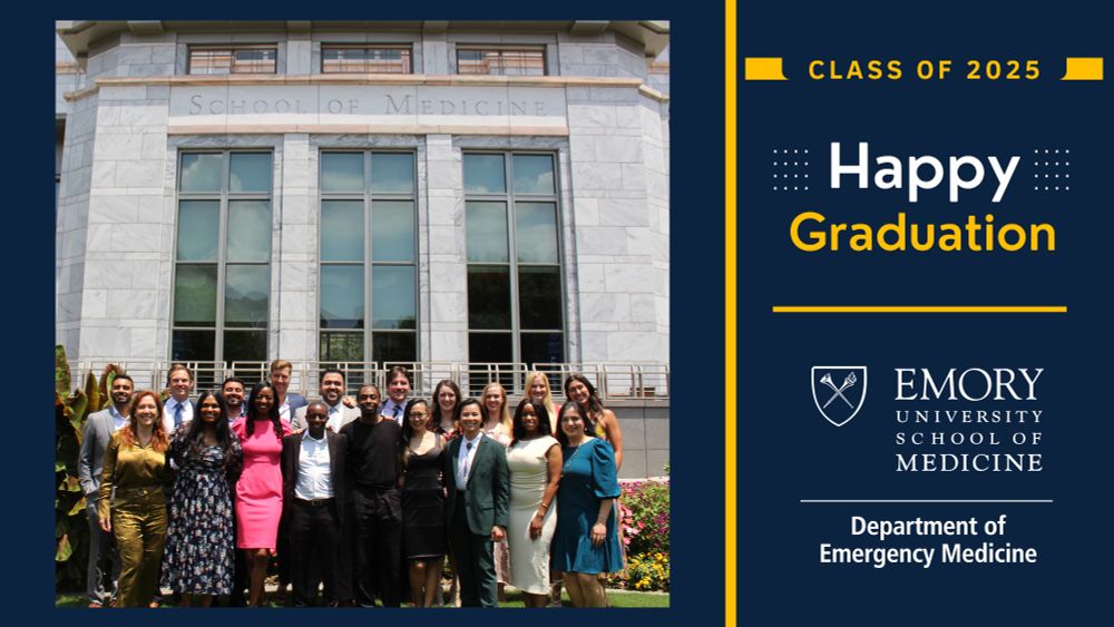 Happy Graduation to the Emory Emergency Medicine Residency Class of 2025
