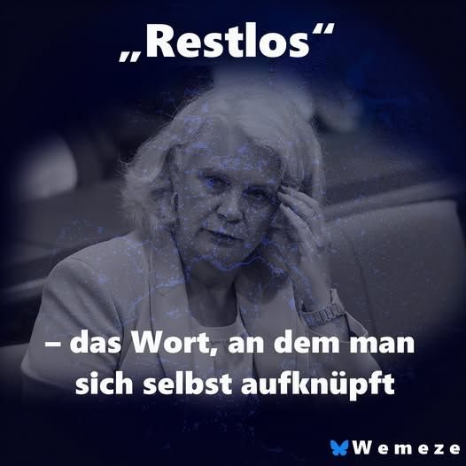 Schwarz-blau gefärbtes Foto einer nachdenklich wirkenden Saskia Ludwig mit weißem Haar, die sich an die Stirn fasst. Darüber in großen weißen Buchstaben der Text: „Restlos“. Darunter: „– das Wort, an dem man sich selbst aufknüpft“. Unten rechts das Logo „Wemeze“ mit einem blauen Schmetterling.