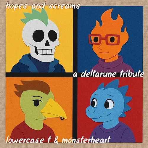 cover art for hopes and screams: a deltarune tribute albun by lowercase t and monsterheart available next week on lowercaset dot bandcamp dot com and artwork by paperworksart on bluesky
