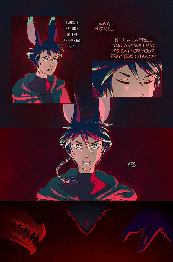 Comic page (10 of 12)

Panel 1: Xephre looks up, saying, “I won’t return to the aetherial sea.”

Panel 2: Close on Xephre’s face as they close their eyes. The birds say, “Nay, morsel. Is that a price you are willing to pay for your precious chance?”

Panel 3: Xephre opens their eyes with a determined look. They reply, “Yes.”

Panel 4: The three birds all smile in the darkness.