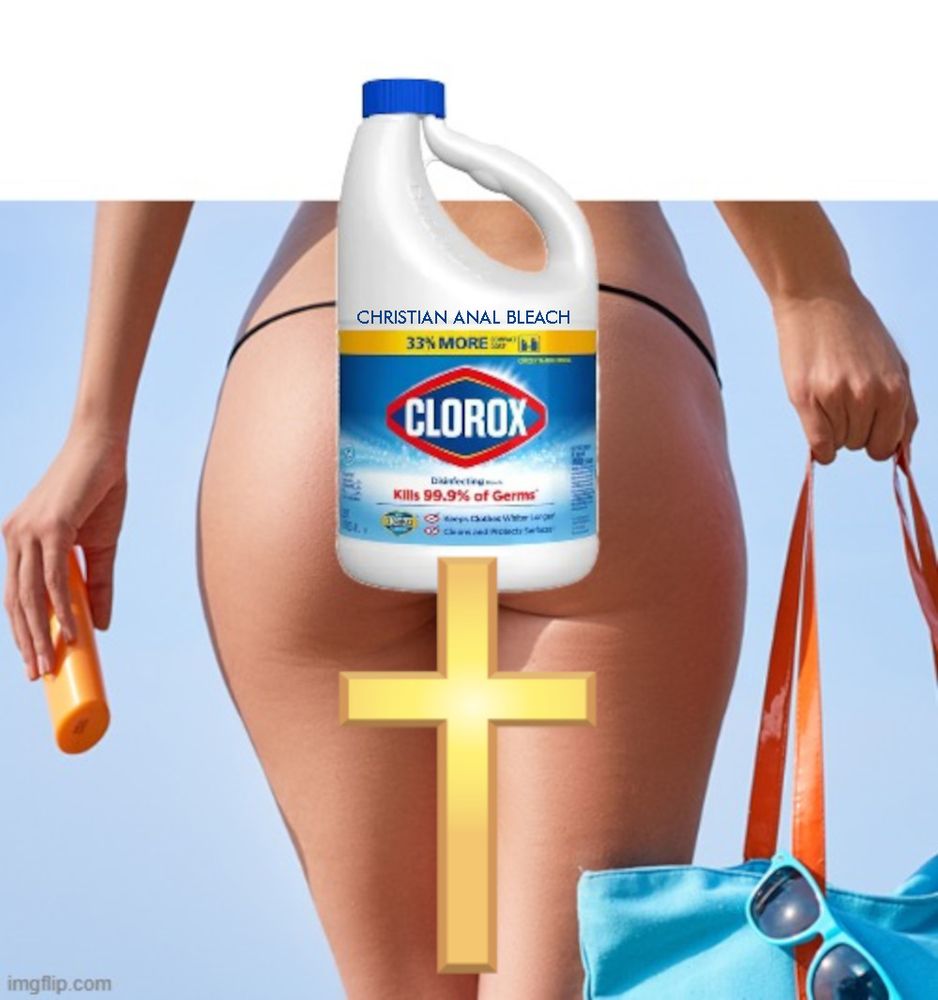 Anal bleaching implies Christian anal bleaching.
#IrresponsibleCosmetology