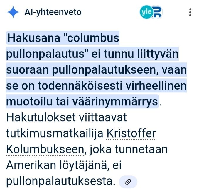 Tekoäly sekoilee hulluna Kolumbuksen ja pullonpalautuksen vivahde-eroista. Columbus taas on vuosaarelainen kauppakeskus.