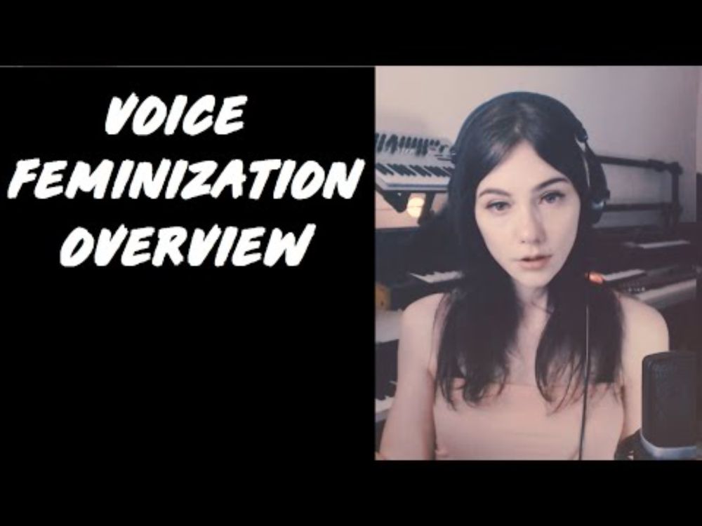 The Big Picture of Voice Feminization | A Comprehensive Overview | Lecture & Demonstration