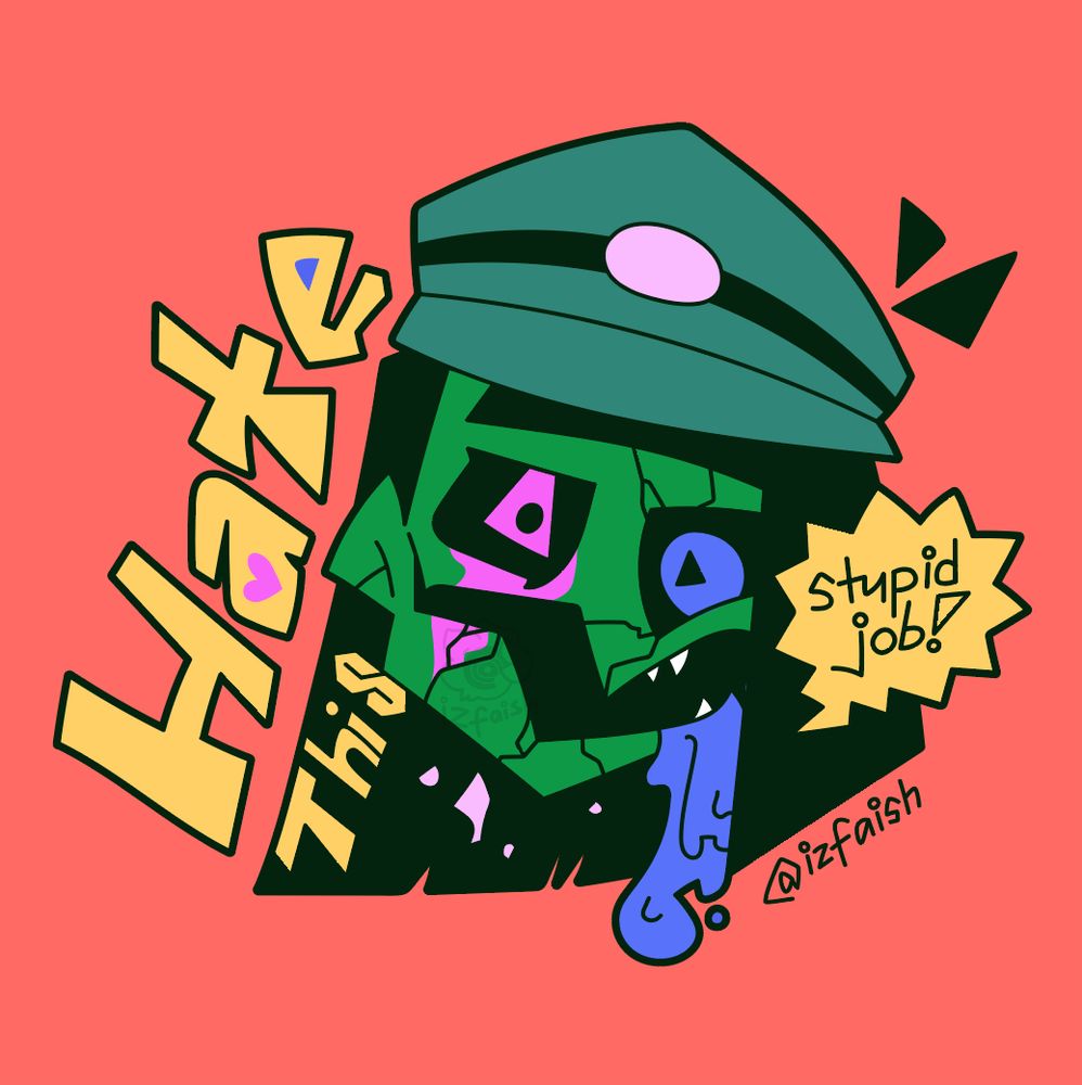Green Ena from Dream BBQ with the words 'Hate This stupid job!' written around her.