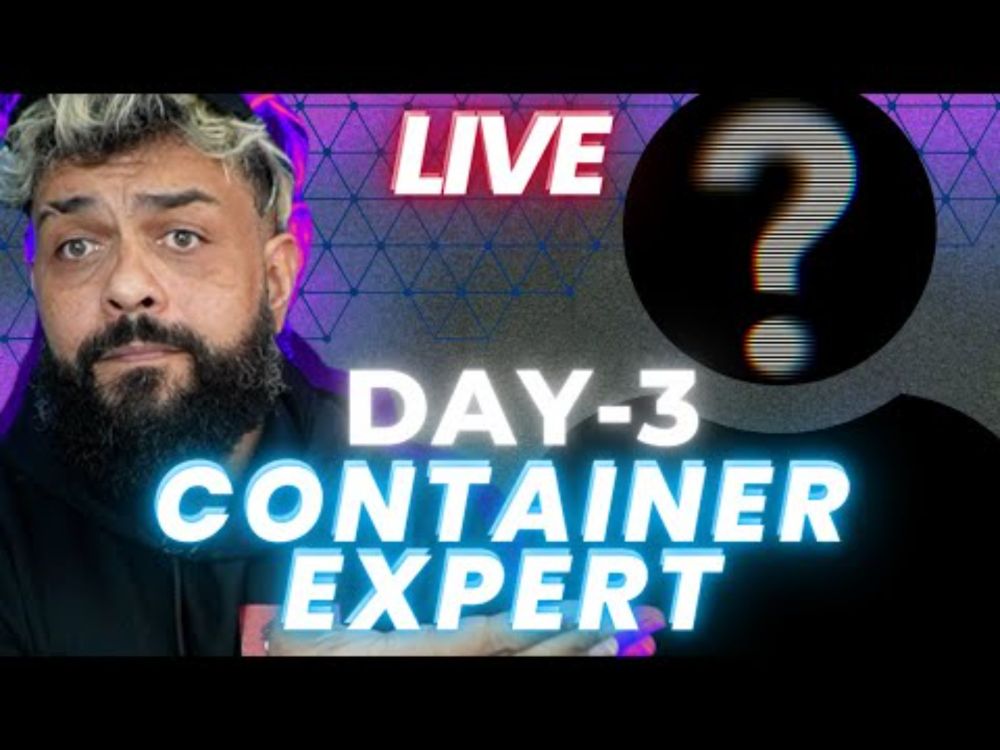 CONTAINER EXPERT LIVE - DIA 3