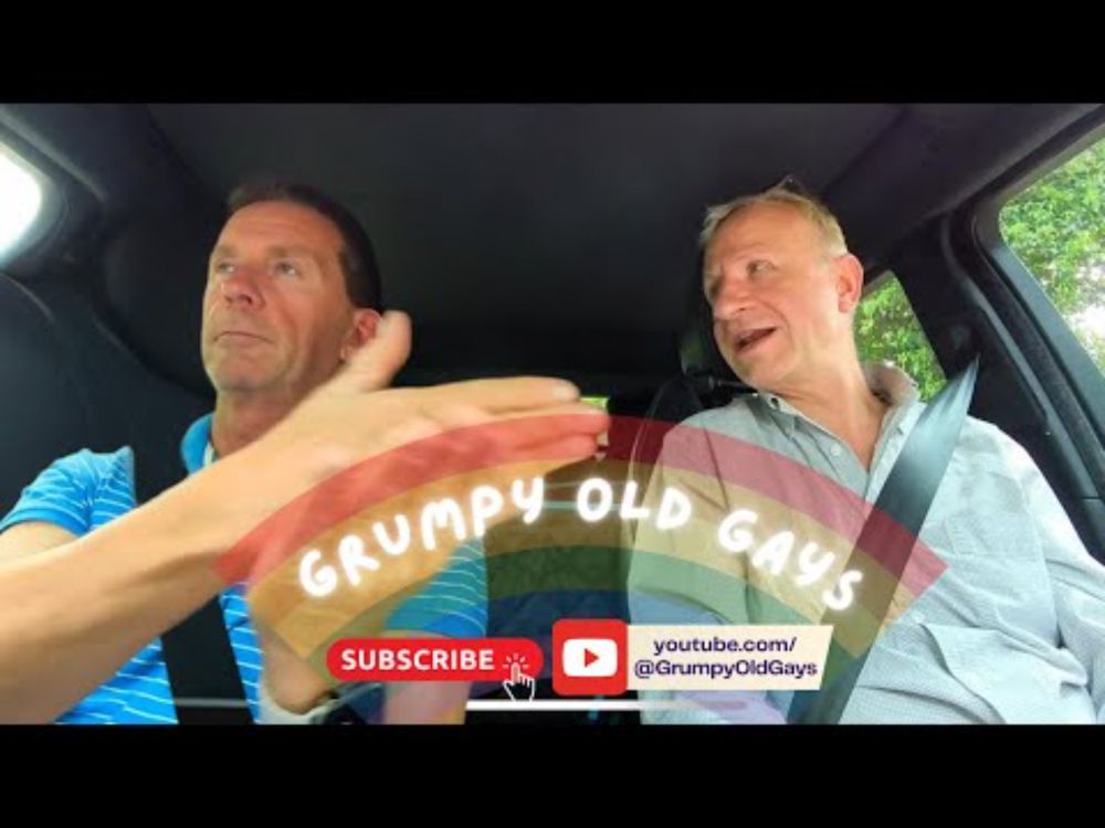 Grumpy Old Gays Travel Edition  #travel #holiday #grumpyoldgays