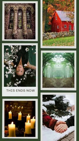 A collage of photos: a weathered stone window in Gothic architecture; a classic red Vermont farmhouse in autumn, with a low stone wall in the foreground; a forest scene, with a path cutting through the trees, suffused by sunlight, branches reaching towards each other; a man’s hand clasping a woman’s hand, with a snow-covered fir tree in the background; many candles, all lit, dripping in candleholders; a dark-haired woman floating face upwards in water, surrounded by white flowers, her eyes open. Beneath the last picture is the title of the novel, “This Ends Now.”