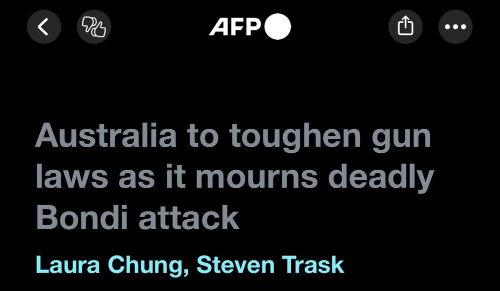 <
 AFP
 Australia to toughen gun
 laws as it mourns deadly
 Bondi attack
 Laura Chung, Steven Trask