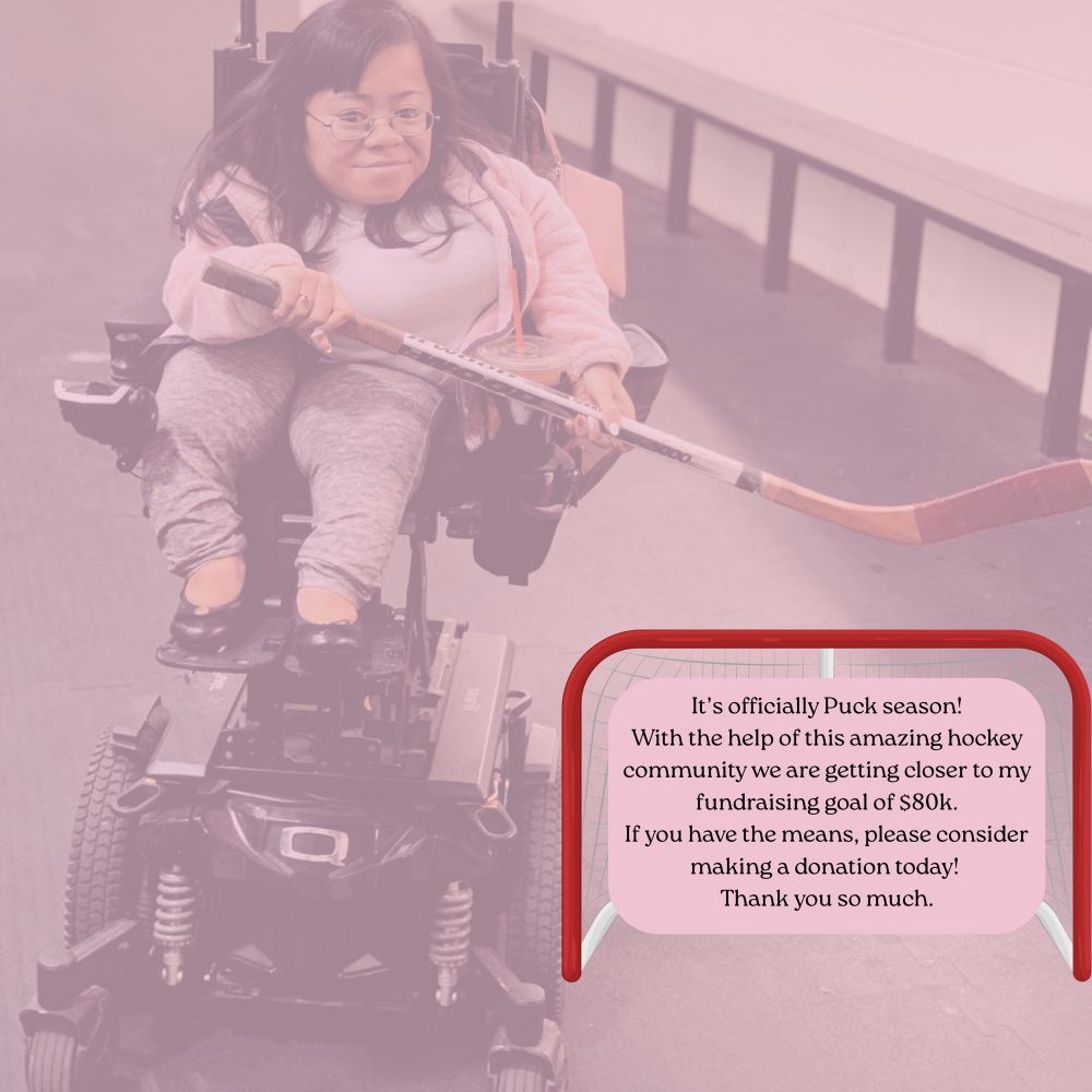 Chanel’s fundraising poster for a new van. “It’s officially Puck season. With the help of this amazing hockey community we are getting closer to my fundraising goal of $80k. If you have the means, please consider making a donation today! Thank you so much.