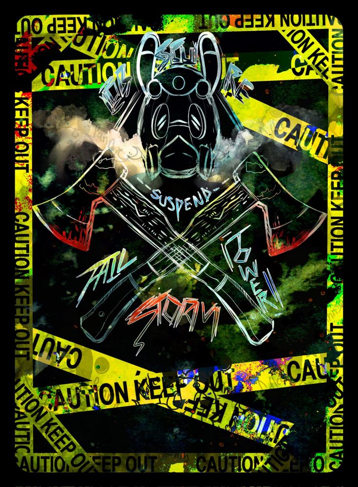 Gk or sluger character card with caution tape accenting the piece. Her words, storm, fail, tower, suspend  and obscure. Two bloodied axes and smoke coming from their mask