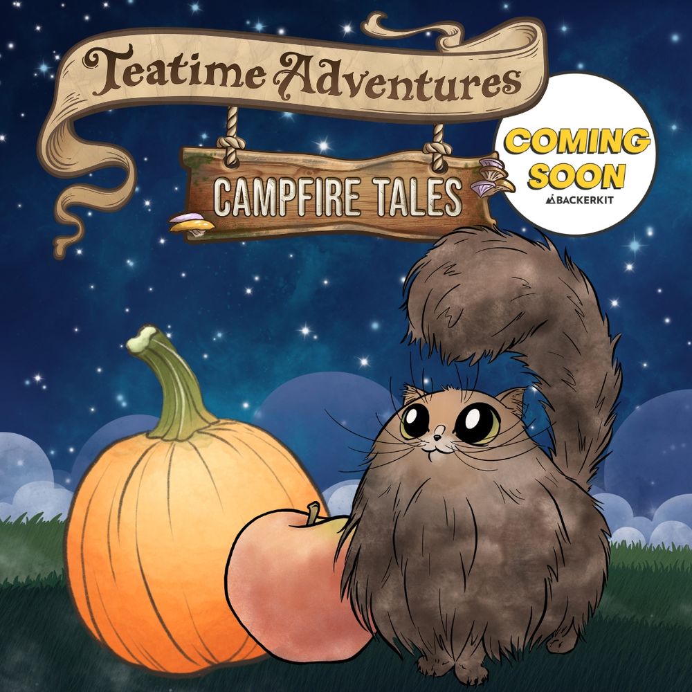 Teatime Adventures Campfire Tales coming soon to Backerkit! A bushy brown cat stands under a starlit sky next to an apple and a pumpkin