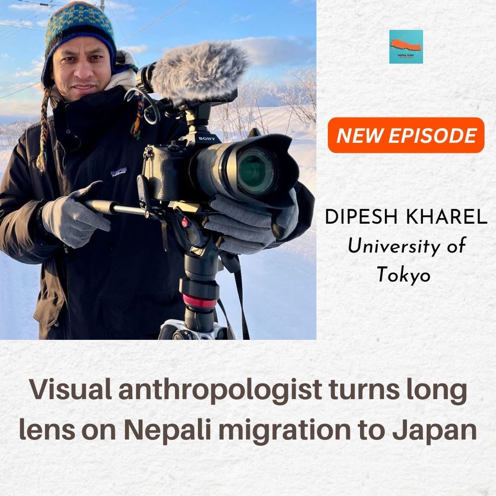 Photo of guest Dipesh Kharel with a full size video camera. 
Text
- New episode
- Dipesh Kharel, University of Tokyo
- Visual anthropologist turns long lens on Nepali migration to Japan