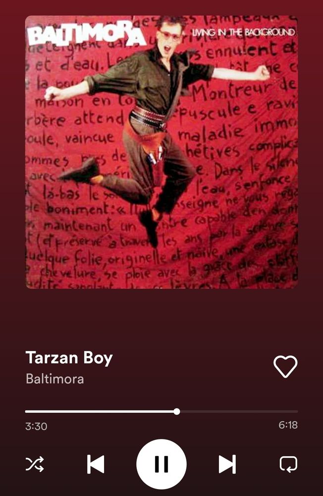 Spotify: Tarzan Boy von Baltimora