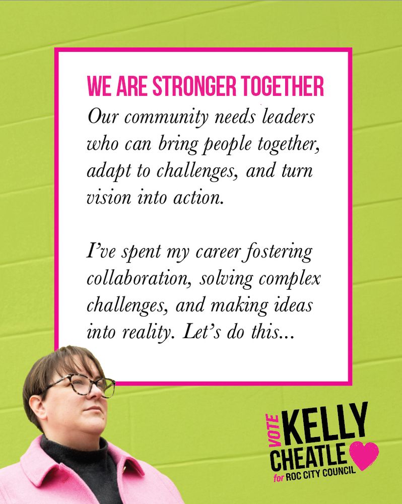 Text surrounded by a green frame with the candidate in the corner. The text reads: “WE ARE STRONGER TOGETHER
Our community needs leaders who can bring people together, adapt to challenges, and turn vision into action.
I've spent my career fostering collaboration, solving complex challenges, and making ideas into reality. Let's do this...”