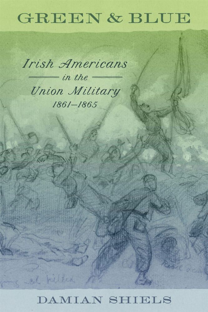 The cover of "Green and Blue" a sketch of the 164th New York, Irish Legion, assaulting the Confederate earthworks at Cold Harbor in 1864.