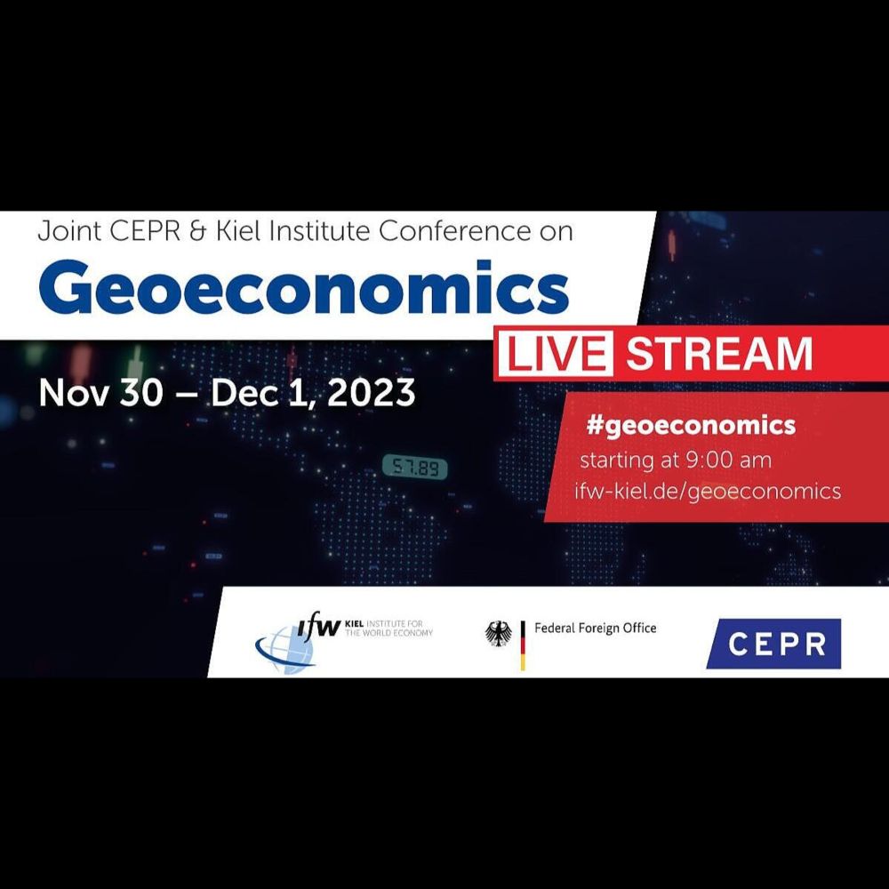 Joint Conference Kiel Institute and CEPR: Geoeconomics