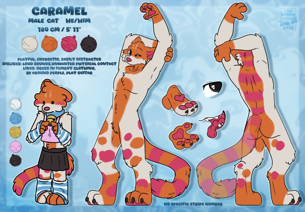 A ref sheet showing an anthro cat named Caramel from the front and the back. Caramel has big orange and raspbery pink spots across his legs, an orange belly, orange and pink stripes across his back and tail, and an orange top half of his face. The main front and back poses show Caramel stretching his left hand in the air. A small drawing shows Caramel looking shy in a blue-striped arm warmers and socks, black skirt, a small pink top, and a blue colar with a cat-bell hanging from it.

Text: CARAMEL
Male cat, He/Him
180cm /5ft 11
Playful, energetic, easily distracted.
Dislikes: loud sounds, unwanted physical contact
Likes: dress in femboy clothing, be around people, play guitar