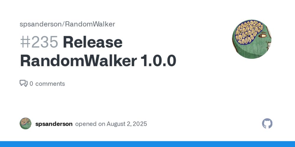 Release RandomWalker 1.0.0 · Issue #235 · spsanderson/RandomWalker