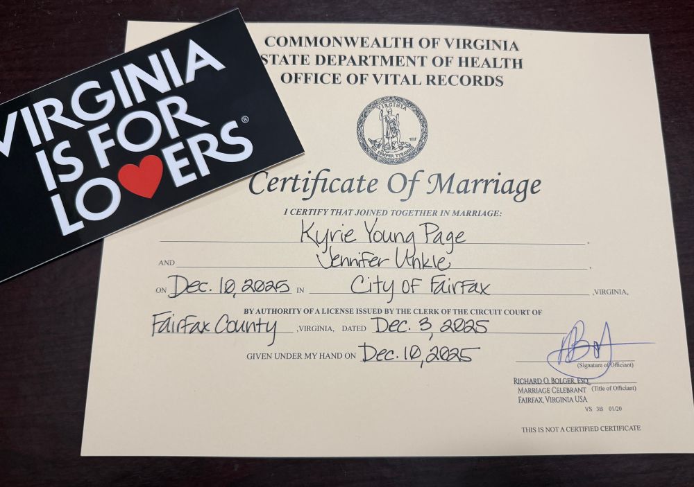 Unofficial marriage certificate between myself and Jennifer Unkle with a “Virginia is for Lovers” bumper sticker 