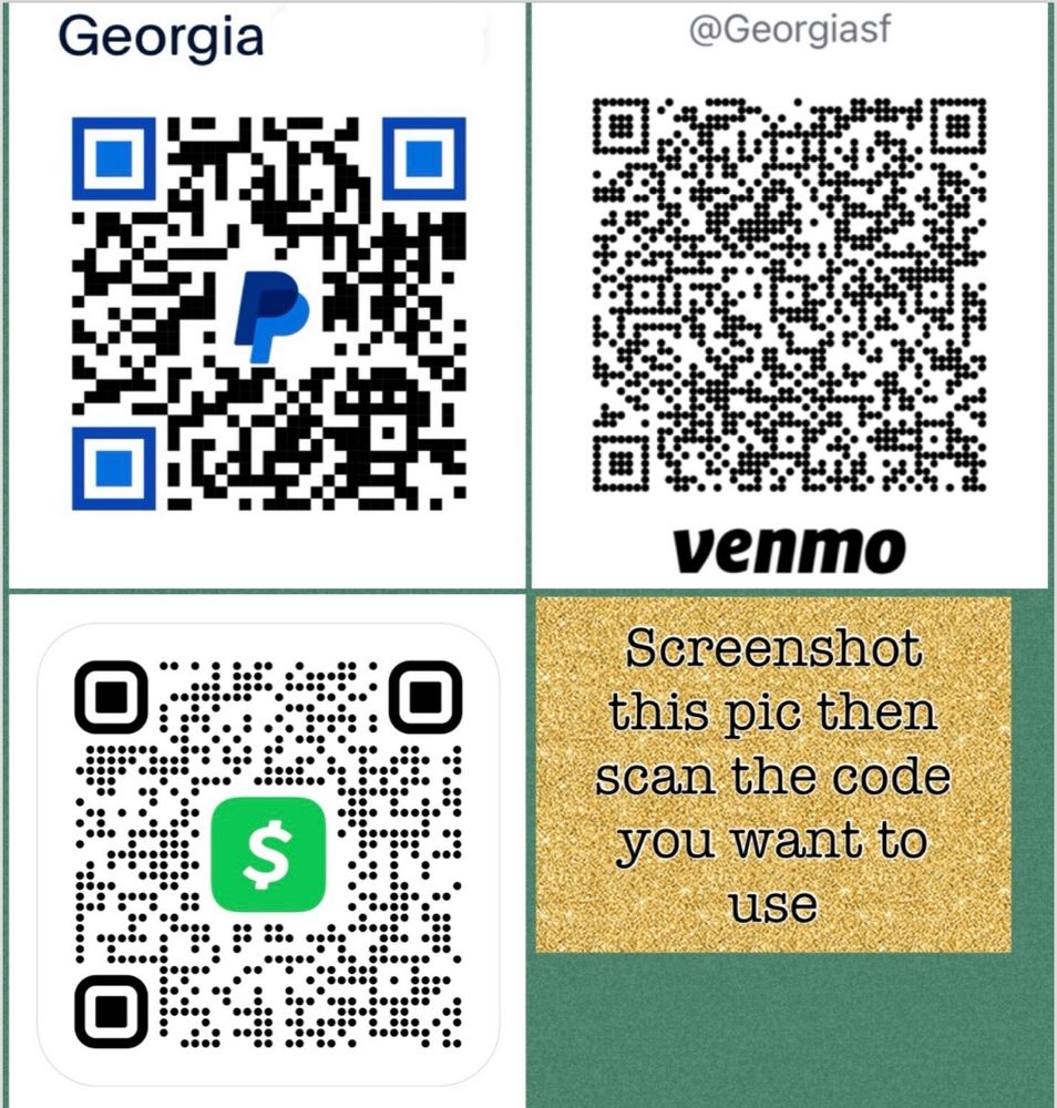A paypal qr code, a venmo qr code, a cashapp qr code and text that reads “ screenshot this pic then scan the code you want to use”