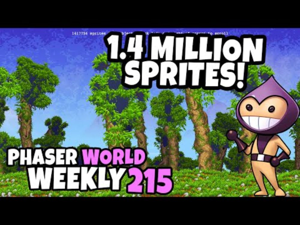 1.4 Million Sprites! - Phaser Weekly #215