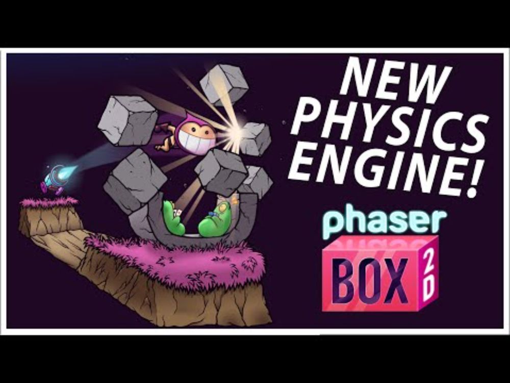 Phasers Latest Physics Engine Box 2D and More! - Phaser World 211