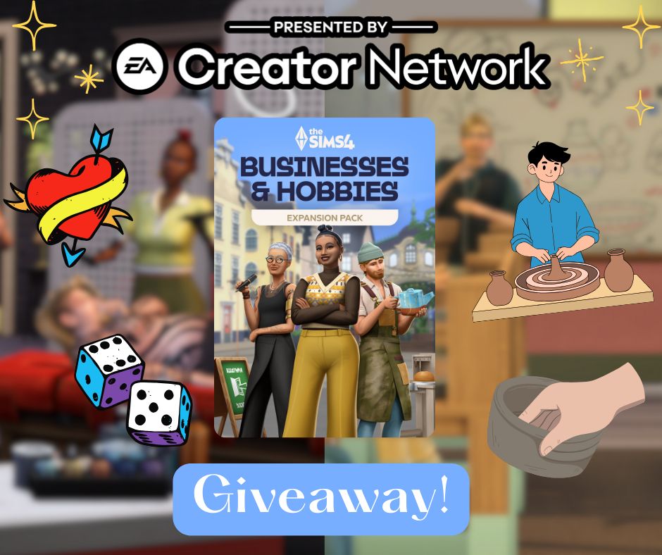 Blurry screenshots from the Businesses & Hobbies expansion pack in the background with the Pack Image clear in the center. There are 3 sims standing in the image, one with a tattoo gun, one with their arms crossed, and one holding pottery. The text of the image is as follows: Presented by The EA Creator Network.  Giveaway