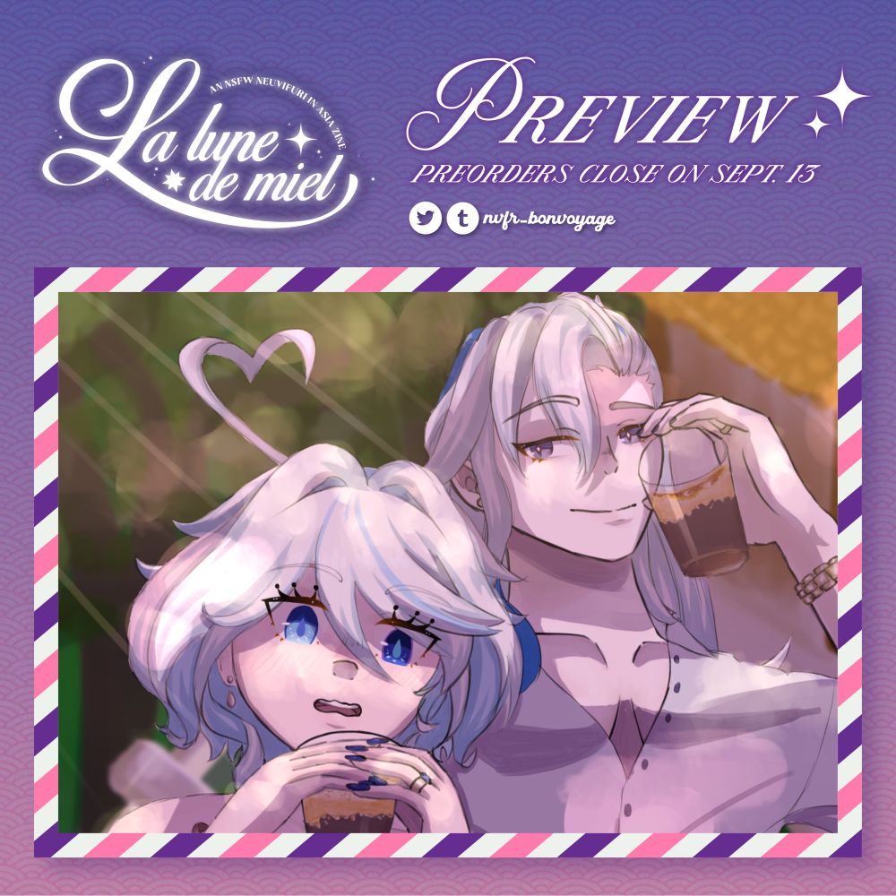 a cropped image of furina and neuvillette from genshin impact. furina looks embarrassed and caught off guard while neuvi looks smug and proud of himself. both are in casual clothes and holding cups of egg coffee. they’re under shade w light coming through tree cover overhead. 
the border around the image looks like a postcard. the text at the top reads:
la lune de miel 
preview
preorders close september 15