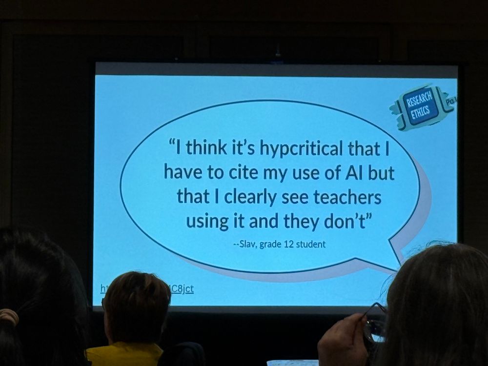A slide that says “I think it’s hypocritical that I have to cite my use of AI but that I clearly see teachers using it and they don’t” from a Grade 12 student 