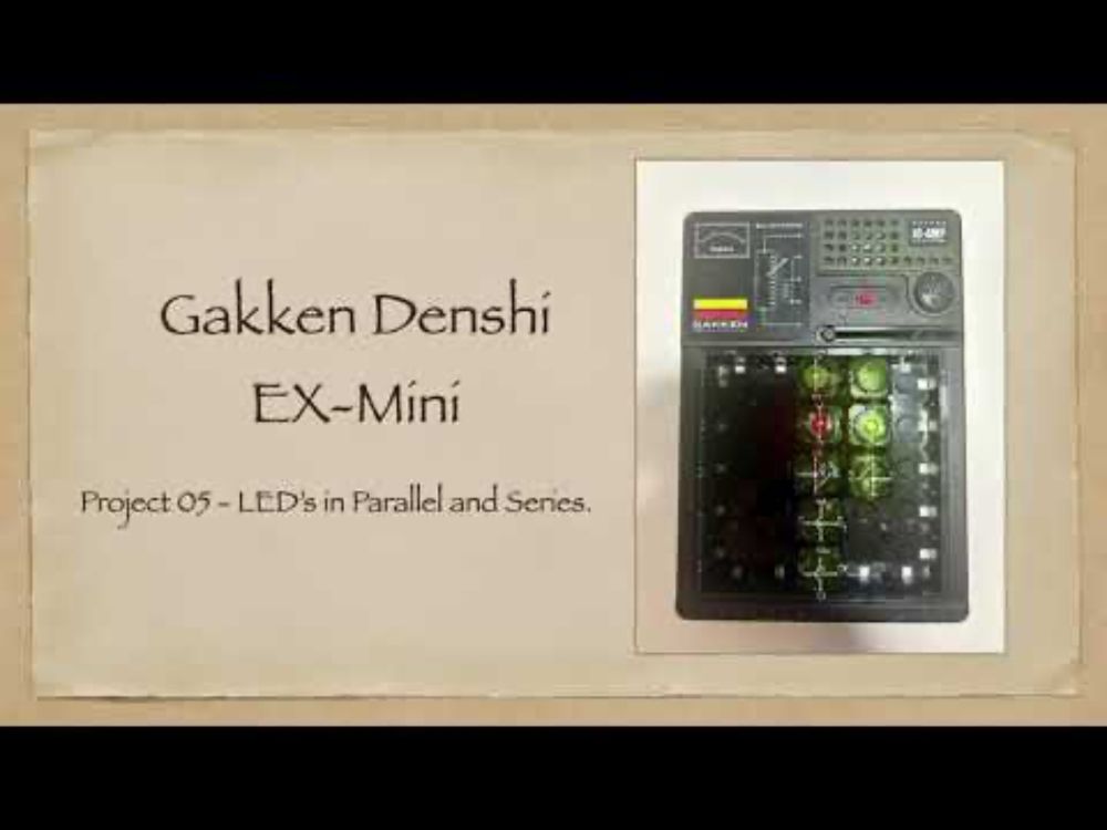 Gakken Denshi EX - Mini Project 05 - LEDs in Parallel and Series