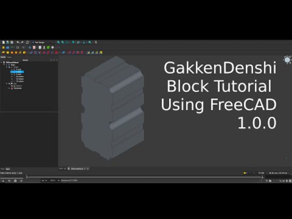 Gakken Denshi EX - Mini Supplementary Project 04 - DIY 3D Printable Block in FreeCAD.