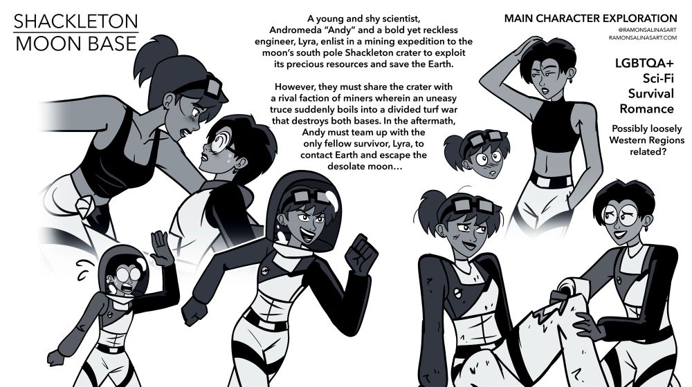 Character design sheet of my Shackleton Moonbase characters Andy and Lyra in multiple couple poses. Pitch is as follows, A young and shy scientist, Andromeda “Andy” and a bold yet reckless engineer, Lyra, enlist in a mining expedition to the moon’s south pole Shackleton crater to exploit its precious resources and save the Earth. However, they must share the crater with a rival faction of miners wherein an uneasy truce suddenly boils into a divided turf war that destroys both bases. In the aftermath, Andy must team up with the only fellow survivor, Lyra, to contact Earth and escape the moon…