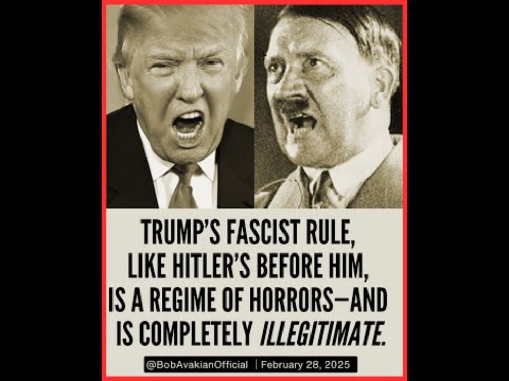 Trump’s fascist rule, like Hitler’s before him, is a regime of horrors—& is completely illegitimate