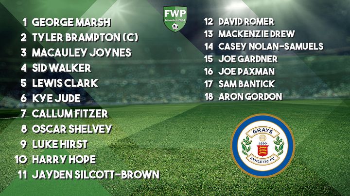 GRAYS ATHLETIC: Marsh Brampton (C) Joynes Walker Clark Jude Fitzer Shelvey Hirst Hope Silcott-Brown; SUBS: Romer Drew Nolan-Samuels Gardner Paxman Bantick Gordon