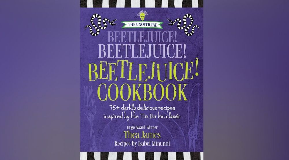 Book Review: THE UNOFFICIAL BEETLEJUICE COOKBOOK